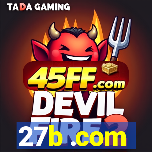 27b .com